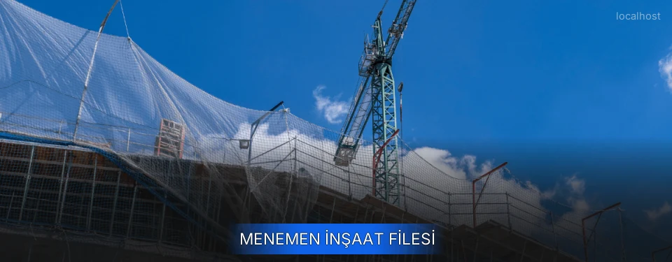 Menemen İnşaat Filesi